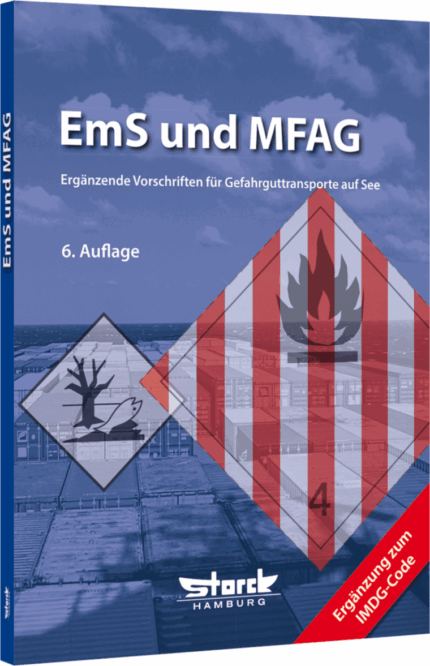 Gefahrgut See - EmS und MFAG - Storck-Verlag