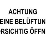 Kennzeichen "Vorsichtig öffnen, keine Belüftung", 210x300 mm
